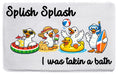 Splish Splash
